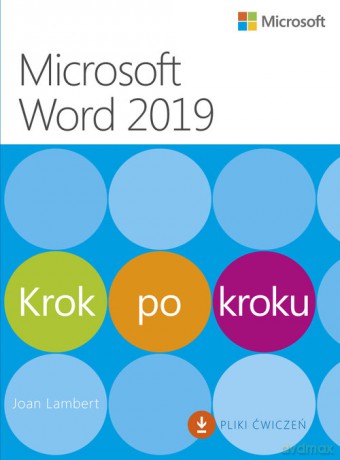 Microsoft Word 2019 Krok po kroku - Joan Lambert [KSIĄŻKA]
