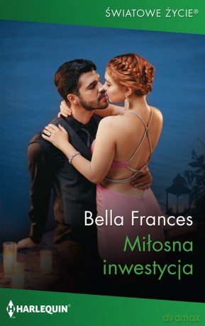 Miłosna inwestycja - Bella Frances [KSIĄŻKA]