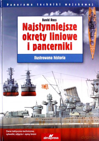 Najsłynniejsze okręty liniowe i pancerniki - David Ross [KSIĄŻKA]
