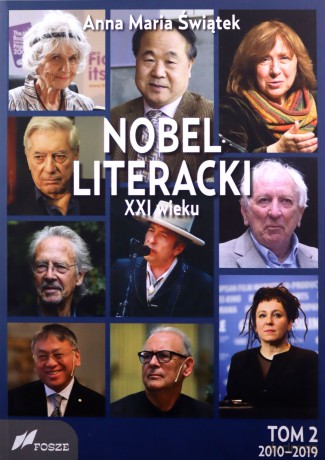 Nobel literacki XXI wieku (Tom 2) 2010 - 2019 - Anna Maria Świątek [KSIĄŻKA]