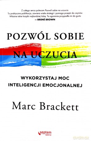 Pozwól sobie na uczucia - Marc Brackett [KSIĄŻKA]
