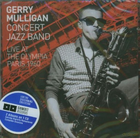 Gerry Mulligan Concert Jazz Band: Live At The Olympia, Paris 1960 [2CD]