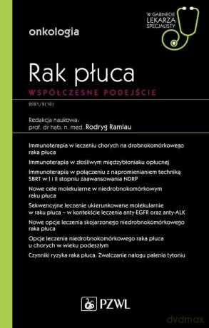 Rak płuca Współczesne podejście - Rodryg Ramlau [KSIĄŻKA]