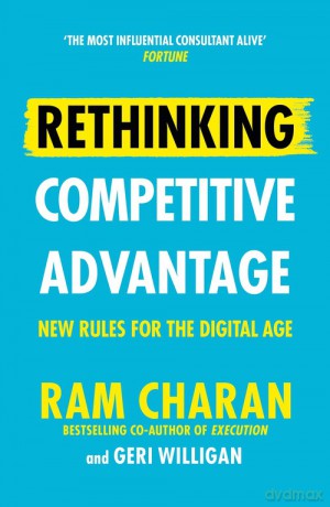 Rethinking Competitive Advantage - Ram Charan [KSIĄŻKA]