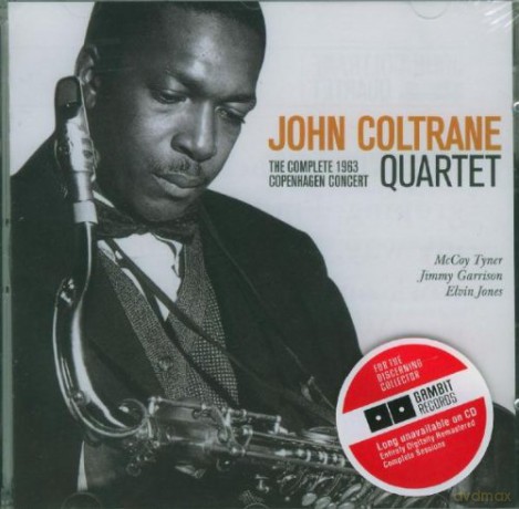 John Coltrane Quartet: Complete 1963 Copenhagen Concert [2CD]