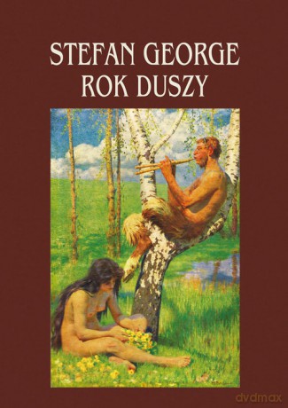 Rok duszy - Stefan George [KSIĄŻKA]