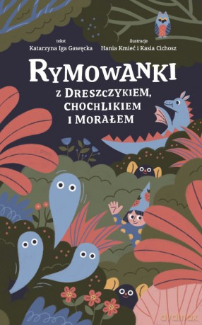 Rymowanki z dreszczykiem chochlikiem i morałem - Katarzyna Iga Gawęcka [KSIĄŻKA]