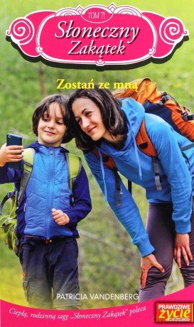 Słoneczny zakątek (Tom 71) Zostań ze mną - Patricia Vandenberg [KSIĄŻKA]