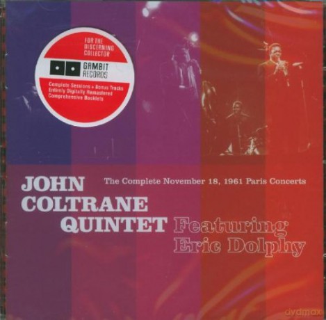 John Coltrane Quintet with Eric Dolphy: Complete November 18, 1961 Paris Concerts [2CD]