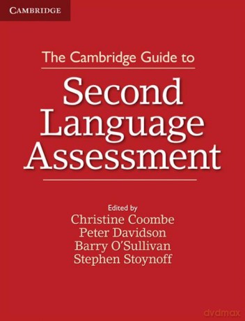 The Cambridge Guide to Second Language Assessment [KSIĄŻKA]