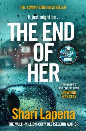 The end of her - Shari Lapena [KSIĄŻKA]