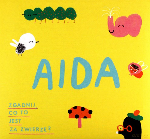Aida: Zgadnij Co To Za Zwierzę? [CD]