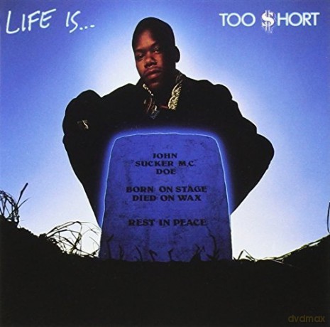 Too $hort: Life Is...Too $hort [Winyl]