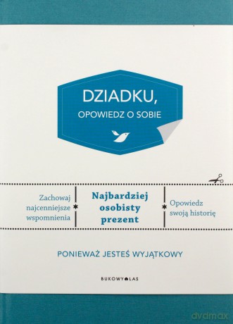 Dziadku, opowiedz o sobie - Vliet Elma van [KSIĄŻKA]