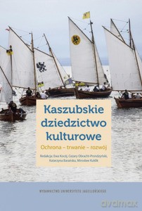 Kaszubskie dziedzictwo kulturowe [KSIĄŻKA]