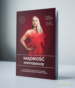 Mądrość menopauzy - Christiane dr Northrup [KSIĄŻKA]
