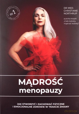 Mądrość menopauzy - Christiane dr Northrup [KSIĄŻKA]