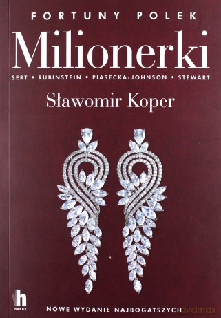Milionerki. Fortuny Polek - Sławomir Koper [KSIĄŻKA]