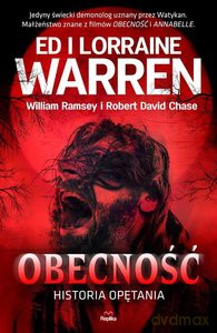 Obecność Historia opętania - Ed Warren, Lorraine Warren [KSIĄŻKA]