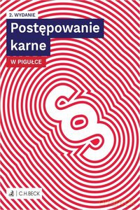Postępowanie karne w pigułce [KSIĄŻKA]
