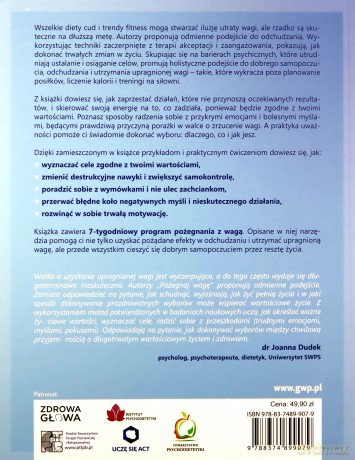 Pożegnaj wagę. Jak wykorzystać techniki ACT w odchudzaniu i utrzymaniu wymarzonej sylwetki - Joseph Ciarrochi, Ann Bailey [KSIĄŻKA]