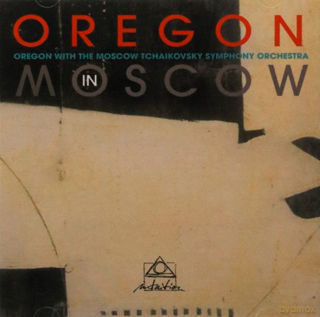 Oregon with The Moscow Tchaikovsky Symphony Orchestra: Oregon In Moscow [2CD]