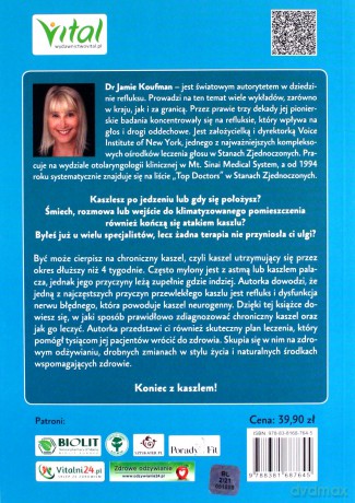 Przewlekły kaszel - jak go rozpoznać, zdiagnozować i skutecznie leczyć. Samodzielna terapia chronicznego kaszlu o podłożu refluksowym oraz neurogennym - Jamie dr Koufman [KSIĄŻKA]