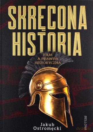 Skręcona historia - Jakub Ostromęcki [KSIĄŻKA]