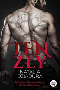 Ten zły - Natalia Dziadura, Ewa Kosiba [KSIĄŻKA]
