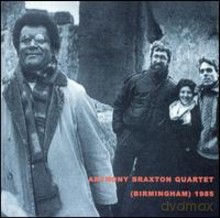 Anthony Braxton Quartet: (Birmingham) 1985 [2CD]
