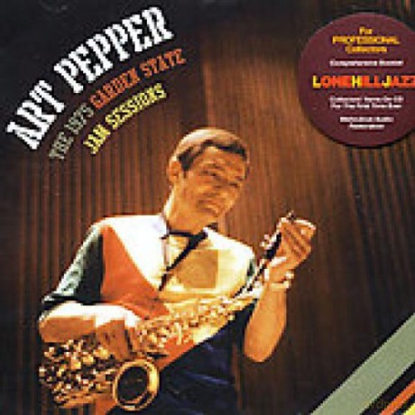 Art Pepper: The 1975 Garden State Jam Sessions [2CD]