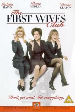 The First Wives Club (Zmowa pierwszych żon) [DVD]