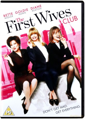 The First Wives Club (Zmowa pierwszych żon) [DVD]