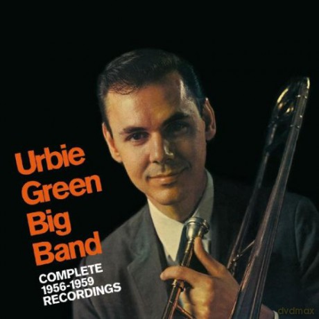 Urbie Green Big Band: Complete 1956-59 Recordings [2CD]
