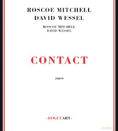 Roscoe Mitchell, David Wessel: Contact [DVD]+[CD]