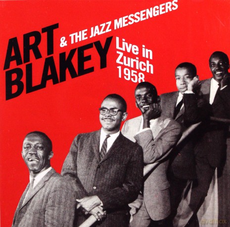 Art Blakey and The Jazz Messengers: Live In Zurich 1958 [2CD]
