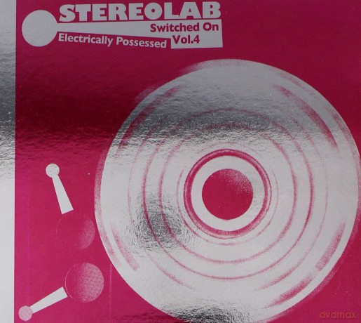 Stereolab: Electrically Possessed (Limited) [CD]