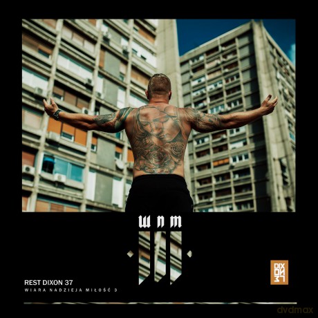 Rest Dixon 37: Wiara Nadzieja Miłość [CD]
