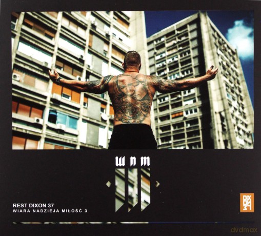 Rest Dixon 37: Wiara Nadzieja Miłość [CD]