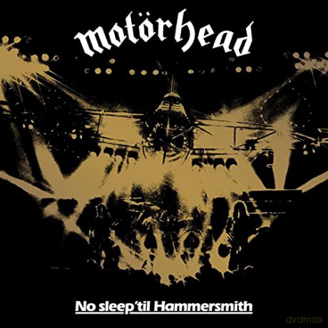 Motorhead: No Sleep 'Til Hammersmith [4CD]