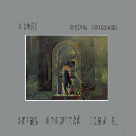 Crash: Senna Opowieść Jana B. [CD]