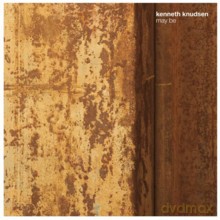 Kenneth Knudsen: May Be [2CD]