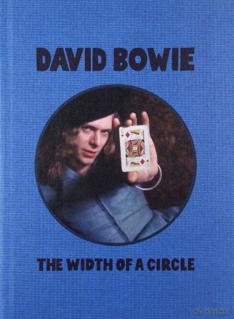 David Bowie: The Width Of A Circle [2CD]