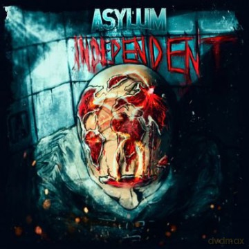 Asylum: Independent [CD]