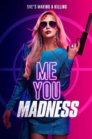 Me, You, Madness [DVD]