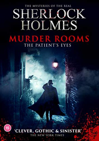 Murder Rooms - The Patient's Eyes - The Mysteries Of The Real Sherlock Holmes [DVD]