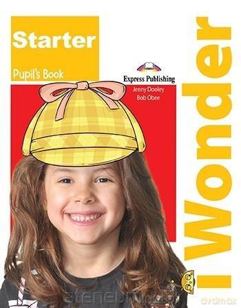 I Wonder Starter + Interactive eBook - Jenny Dooley, Bob Obee [KSIĄŻKA]