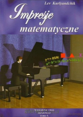 Impresje matematyczne (Tom 1) [KSIĄŻKA]