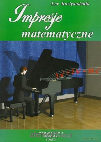 Impresje matematyczne (Tom 2) [KSIĄŻKA]