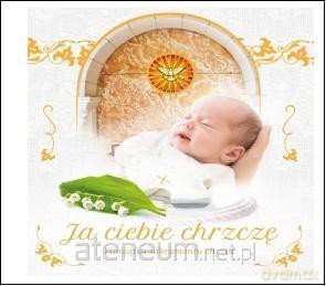 Ja ciebie chrzczę. Pamiątka sakramentu chrztu - Urszula Haśkiewicz [KSIĄŻKA]